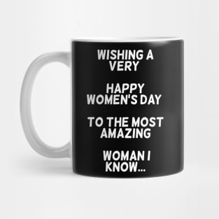 Wishing A Very Happy Women's Day Mug